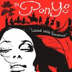 The Ponys :: Laced With Romance