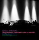 London Sinfonietta :: Warp Works & Twentieth Century Masters