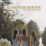 Au Revoir Simone :: The Bird Of Music