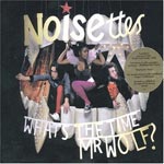 The Noisettes :: What’s The Time Mr Wolf