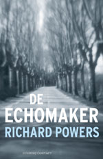 Richard Powers :: De Echomaker