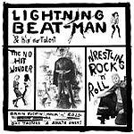 Lightning Beat-Man :: Wrestling Rock ’N Roll