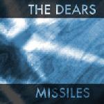 The Dears :: Missiles