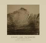 Great Lake Swimmers :: Lost Channels