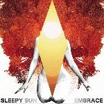 Sleepy Sun :: Embrace