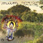 múm :: Sing Along To Songs You Don’t Know