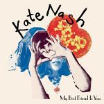 Kate Nash :: My Best Friend Is You