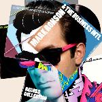 Mark Ronson And The Business Intl :: Record Collection