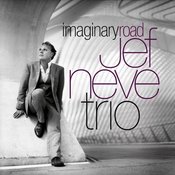 Jef Neve Trio :: Imaginary Road