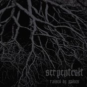 Serpentcult :: Raised by Wolves