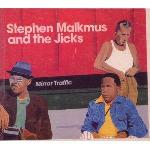 Stephen Malkmus and the Jicks :: Mirror Traffic