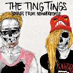 The Ting Tings :: Sounds From Nowheresville