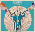 Piano Club :: Colore
