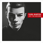 Karl Bartos :: Off The Record