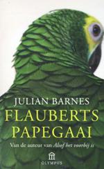 Julian Barnes :: Flauberts Papegaai