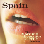 Spain :: The Morning Becomes Eclectic Session