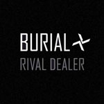 Burial :: Rival Dealer EP