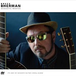 Bruce Bherman :: Acoustic Movies