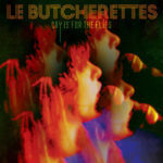 Le Butcherettes :: Cry Is For The Flies