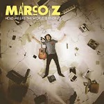 Marco Z :: Hold Me Like The World Is Ending
