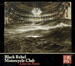 Black Rebel Motorcycle Club in Parijse sferen