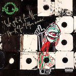 A Tribe Called Quest :: We Got It From Here… Thanks 4 Your Service