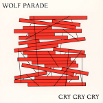 Wolf Parade :: Cry Cry Cry