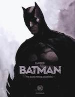 Marini :: Batman: 1. The Dark Prince Charming