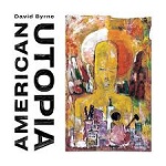 David Byrne :: American Utopia