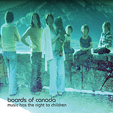 Boards of Canada :: Music Has the Right to Children (1998)