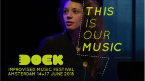 Doek Festival: This Is Our Music :: 16 juni 2018, Bimhuis