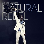 Richard Ashcroft :: Natural Rebel