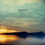 Ed Harcourt :: Beyond The End