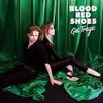 Blood Red Shoes :: Get Tragic