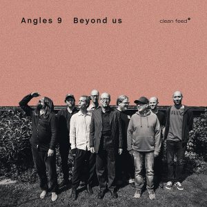 Angles 9 :: Beyond Us