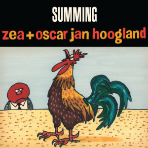 Zea + Oscar Jan Hoogland :: Summing