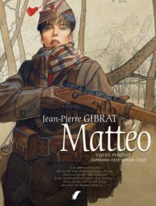 Jean-Pierre Gibrat :: Mattéo vijfde periode (september 1936 – januari 1939)